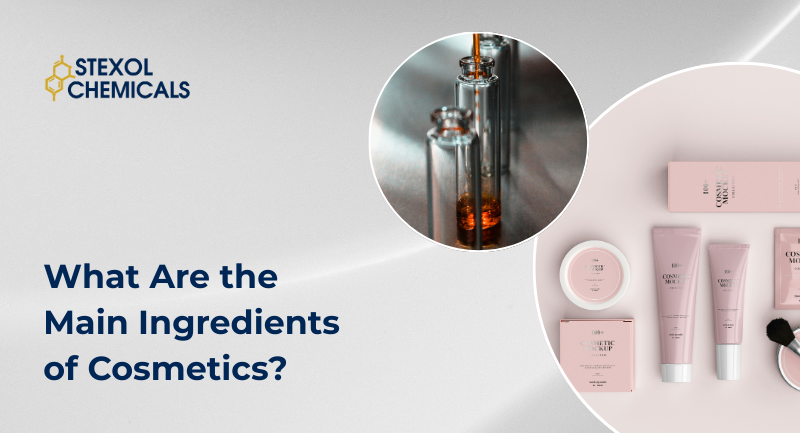 What are the main ingredients of cosmetics?