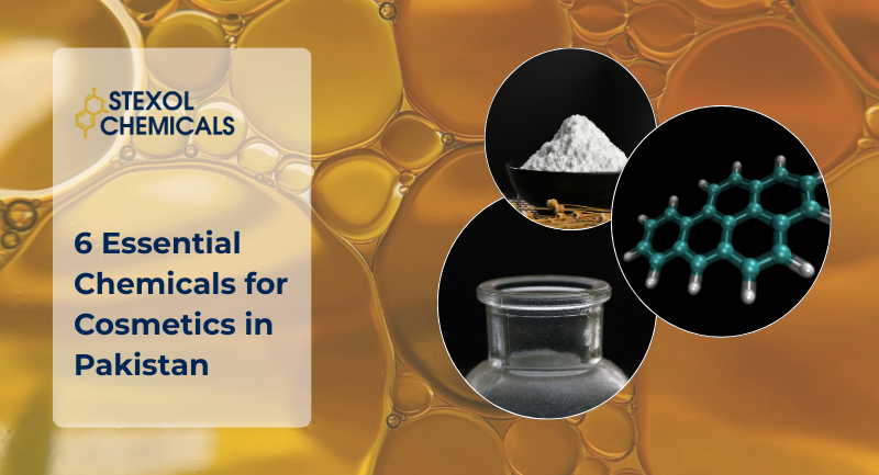 6 Essential Chemicals For Cosmetics In Pakistan