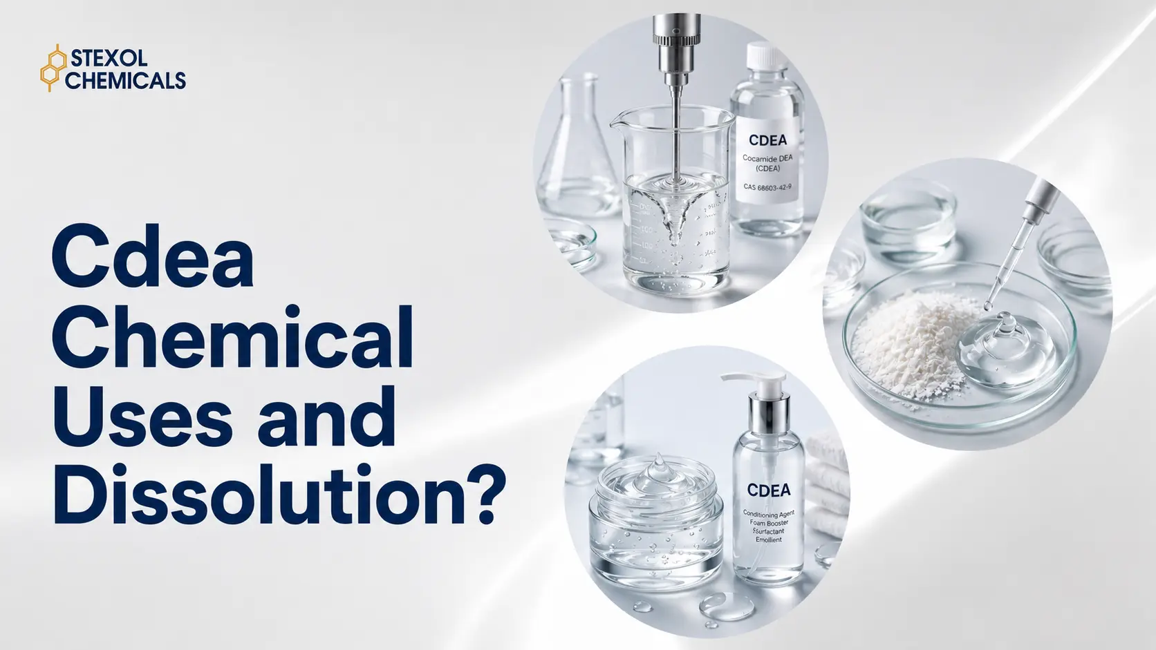 CDEA Chemical Uses and Dissolution