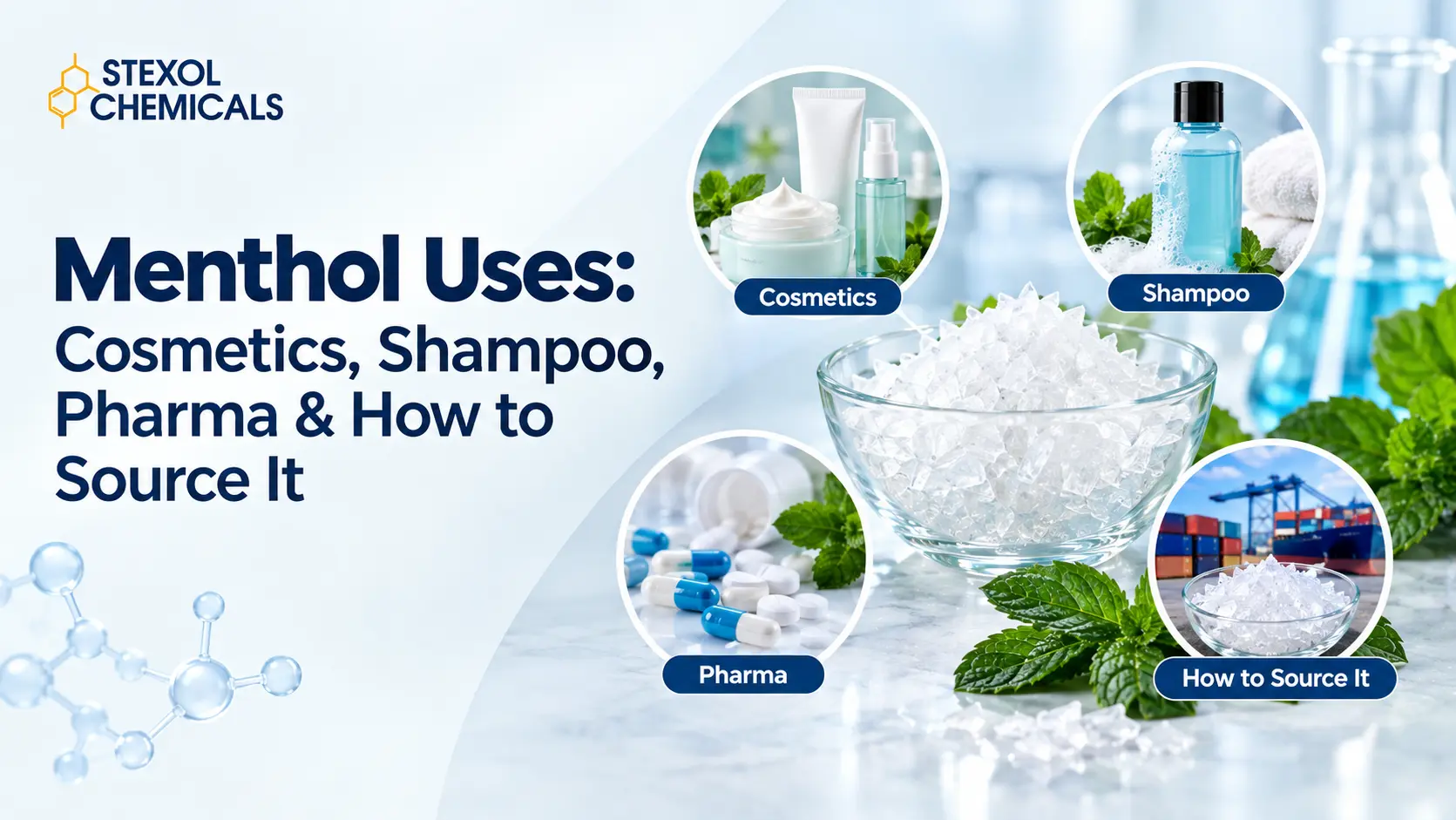 Menthol Uses in Cosmetics, Shampoo, Pharma, and Chemical Sourcing